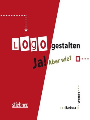 cover image of Logo gestalten Ja! Aber wie?